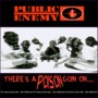 Public Enemy album There'S A Poison Goin On...