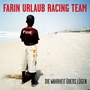 Farin Urlaub Racing Team album Die Wahrheit übers Lügen