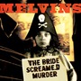 Melvins album The Bride Screamed Murder