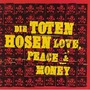 Die Toten Hosen album Love, Peace & Money