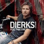 Dierks Bentley album Feel That Fire
