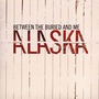 Between The Buried And Me album Alaska