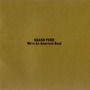 Grand Funk Railroad album We're An American Band