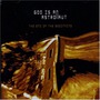 God Is An Astronaut album The End Of The Beginning