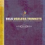 Useless Trinkets: B-Sides, Soundtracks, Rarities And Unreleased: 1996-2006