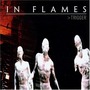 In Flames album Trigger