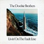 The Doobie Brothers album Livin' On The Fault Line