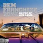 Dem Franchize Boyz album On Top Of Our Game