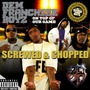 Dem Franchize Boyz album On Top Of Our Game (Screwed & Chopped)