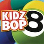 Kidz Bop album Kidz Bop 8