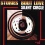 Silent Circle album Stories 'Bout Love