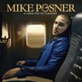 Mike Posner album 31 Minutes To Takeoff