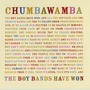 Chumbawamba album The Boy Bands Have Won