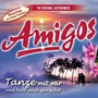 Amigos album Tanze Mit Mir Und Halt Mich Ganz Fest