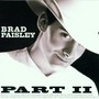 Brad Paisley album Part II