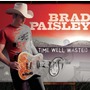 Brad Paisley album Time Well Wasted