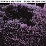 Darker My Love album Alive As You Are