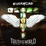 Evermore album Truth Of The World: Welcome To The Show