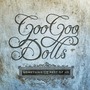 The Goo Goo Dolls album Something For The Rest Of Us