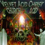 Velvet Acid Christ album Church Of Acid (EU)