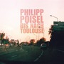 Philipp Poisel album Bis Nach Toulouse