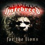 Hatebreed album For The Lions