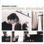 Midnight Choir album Amsterdam Stranded