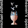 Mike Oldfield album Heaven's Open