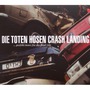 Die Toten Hosen album Crash Landing (Remastered)