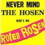 Die Roten Rosen album Never Mind The Hosen Here's Die Roten Rosen (Aus Düsseldorf)