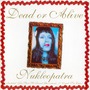 Dead Or Alive album Nukleopatra (EU)
