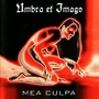 Umbra Et Imago album Mea Culpa