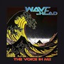 Wave In Head album The Voice In Me