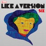 Triple J: Like A Version, Volume 6