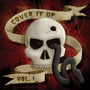 Cover It Up, Volume 1