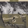 Blowing The Fuse: 29 R&B Classics That Rocked The Jukebox In 1955