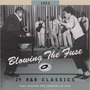 Blowing The Fuse: 29 R&B Classics That Rocked The Jukebox In 1953