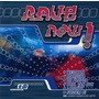 Rave Now!