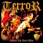 Terror album Always The Hard Way