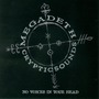 Megadeth album Cryptic Sounds: No Voices In Your Head