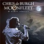 Chris De Burgh album Moonfleet & Other Stories