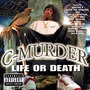 C-Murder album Life Or Death