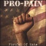 Pro-Pain album Fistful Of Hate
