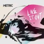 Metric album Live It Out