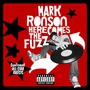Mark Ronson album Here Comes The Fuzz