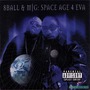 8Ball & MJG album Space Age 4 Eva