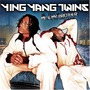 Ying Yang Twins album Me & My Brother