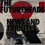 The Futureheads album News And Tributes