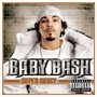 Baby Bash album Super Saucy