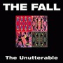 The Fall album The Unutterable